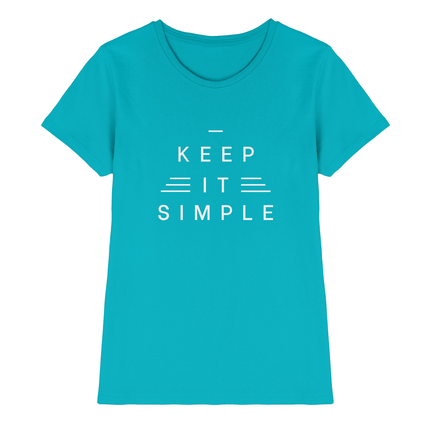 Keep it simple Ladies Premium Shirt